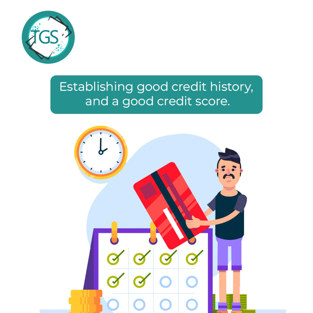 Establishing Good Credit History, and a Good Credit Score