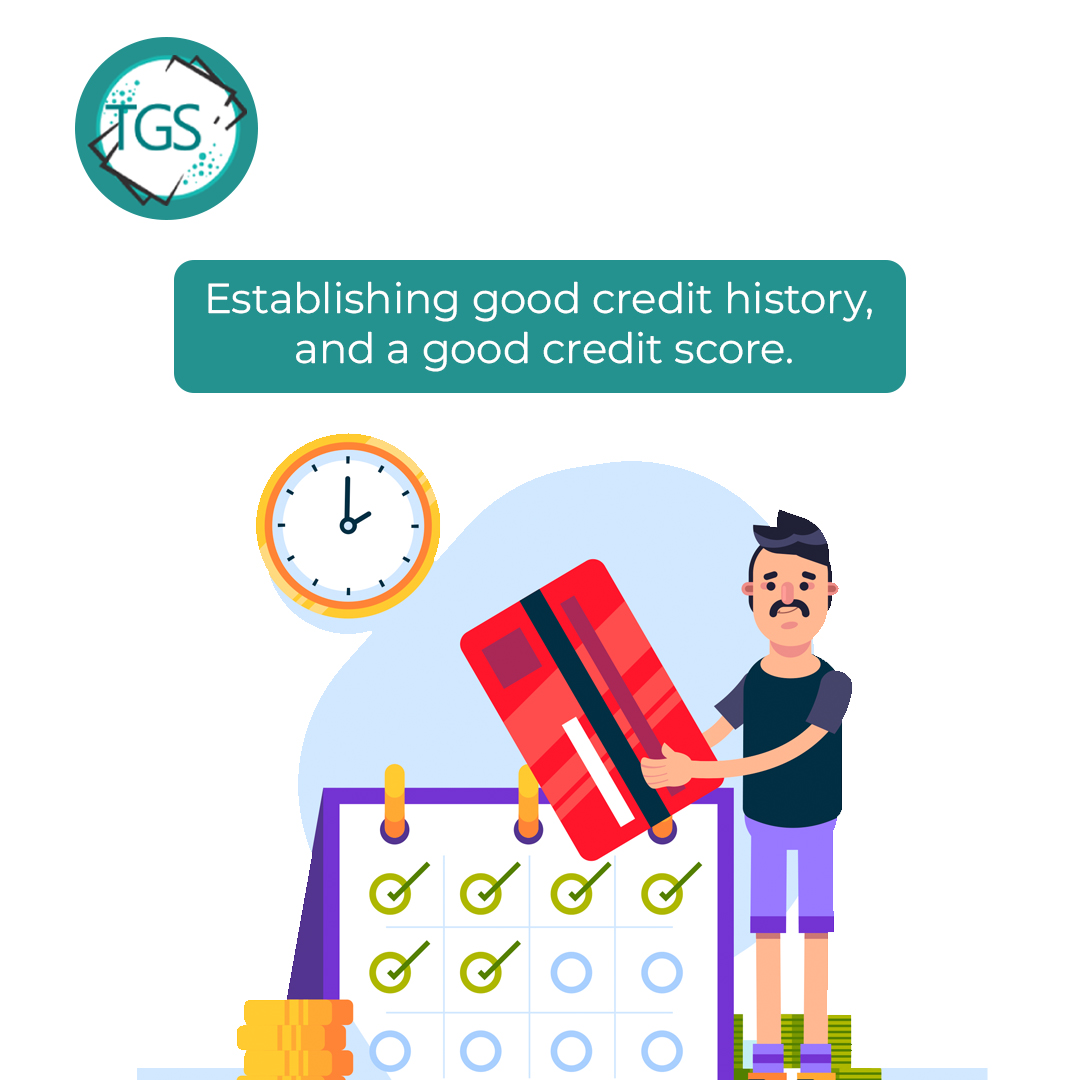 Establishing Good Credit History, and a Good Credit Score